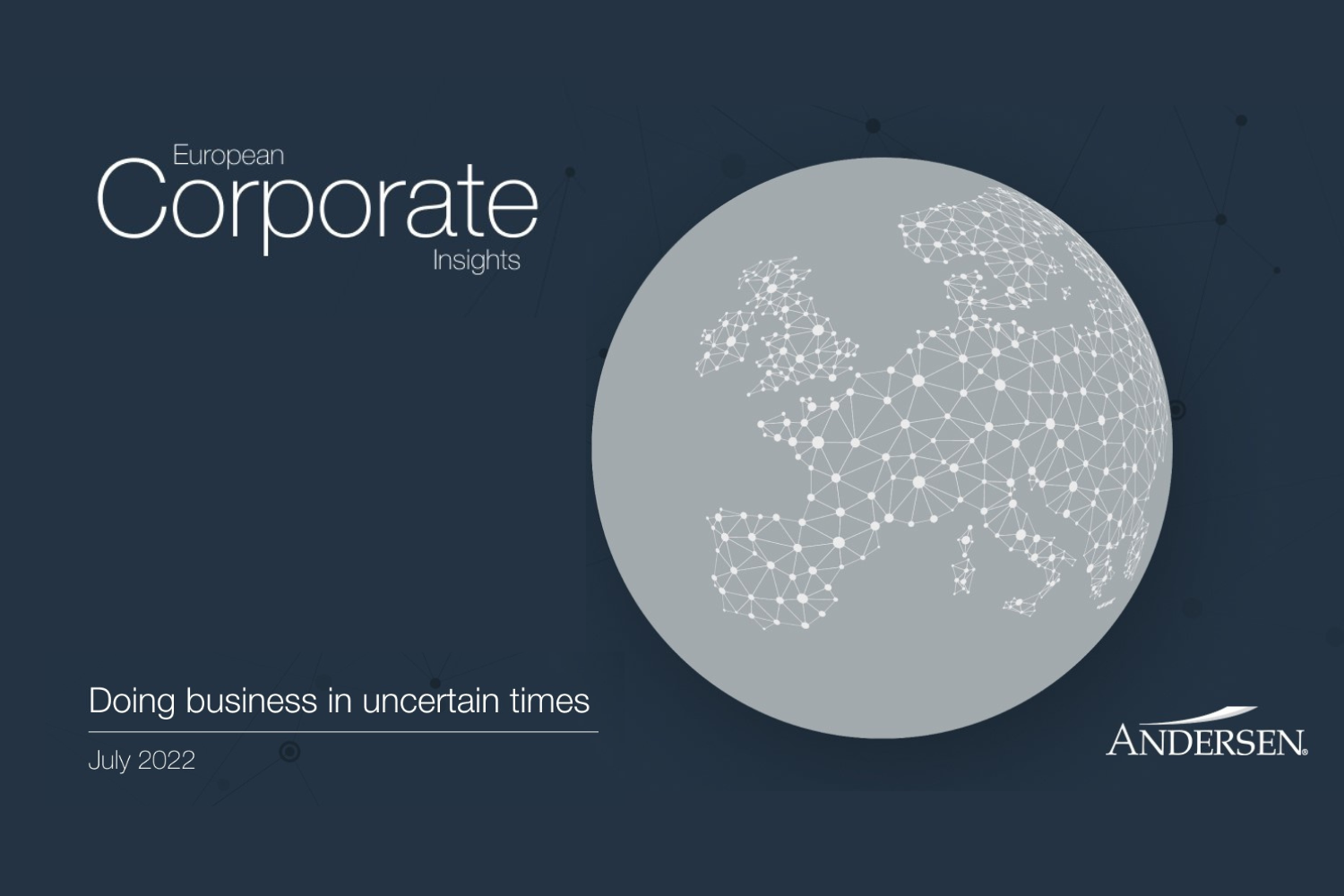Εuropean Corporate Insights Magazine: Doing Business in Uncertain Times