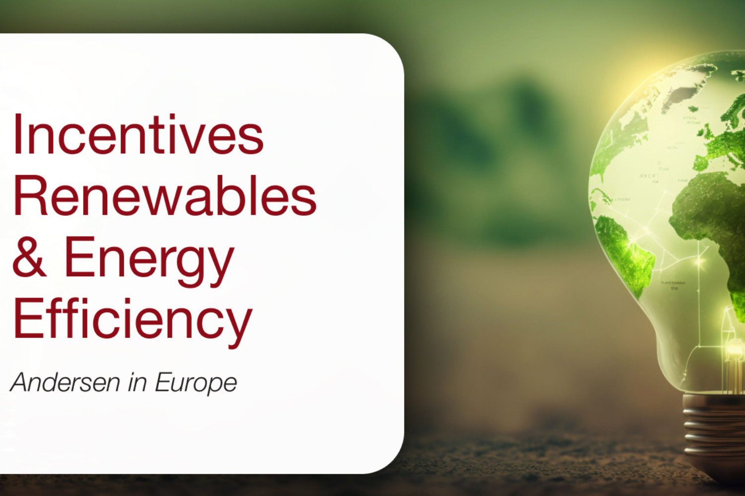 European Guide to Incentives Renewables &  Energy Efficiency