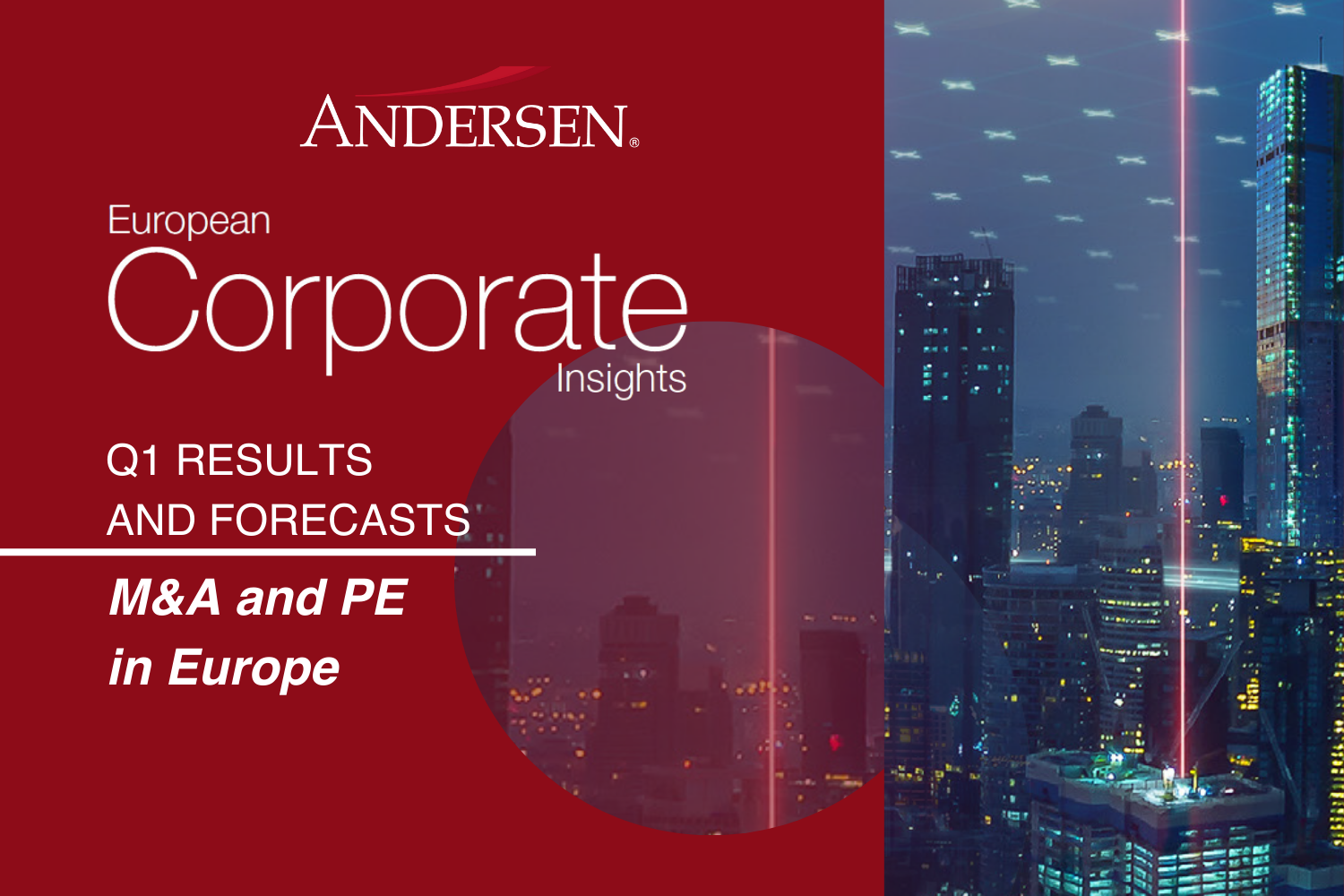 European Corporate Insights Magazine: M&A and PE in Europe