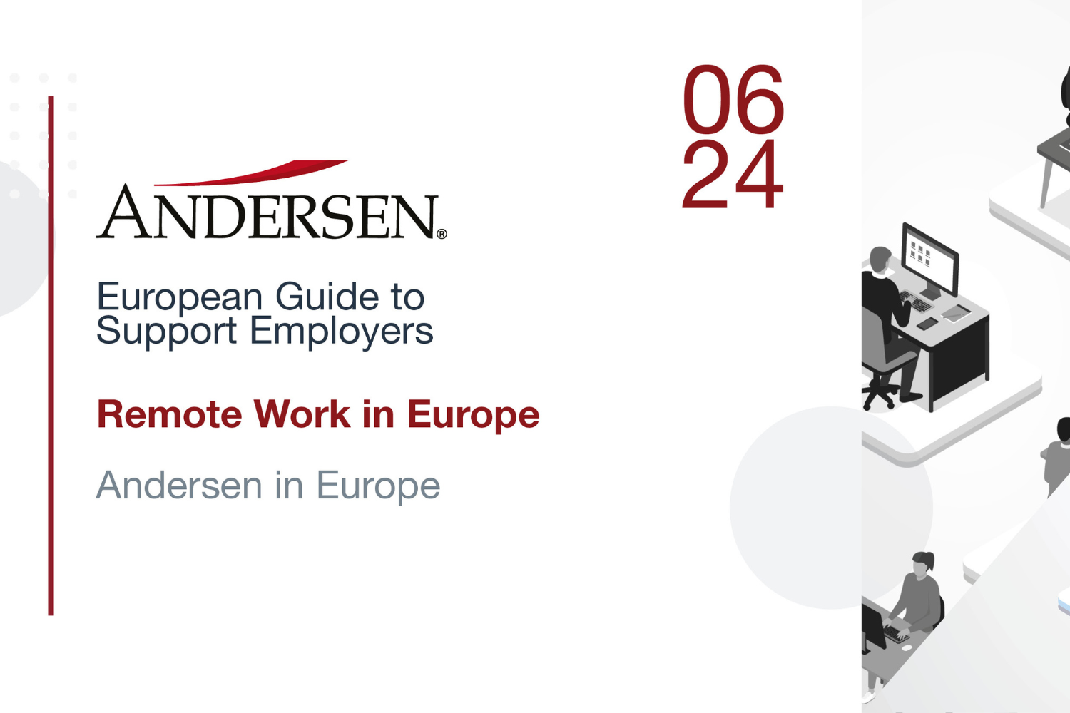 European Guide to Support Employers: Remote Work in Europe 2024 Edition