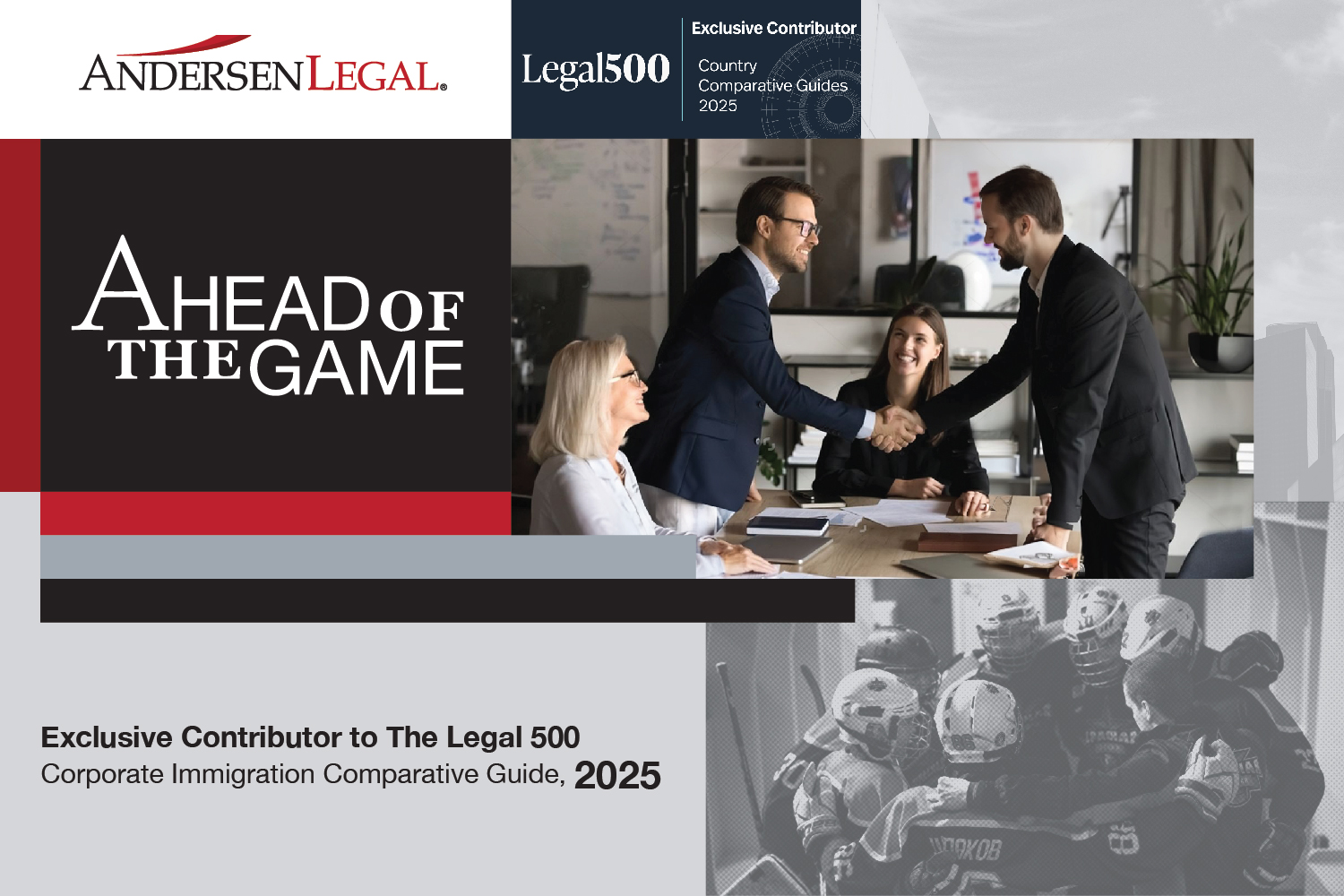 Andersen Legal: Exclusive contributor to The Legal 500 Corporate Immigration Comparative Guide, 2025